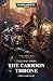 The Carrion throne (Warhammer 40,000 Book 1)