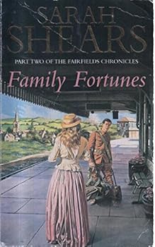 Family Fortunes - Book #2 of the Fairfields Chronicles