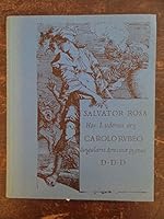 Salvator Rosa: [a catalogue of an exhibition held at the] Hayward Gallery, London, 17 October-23 December 1973 0728700026 Book Cover