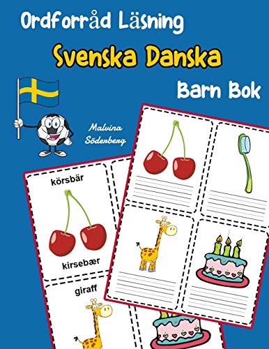 Ordforråd Läsning Svenska Danska Barn Bok: öka ordförråd test svenska Danska børn (Svenska tvåspråkig ordförråd barn) (Swedish Edition)
