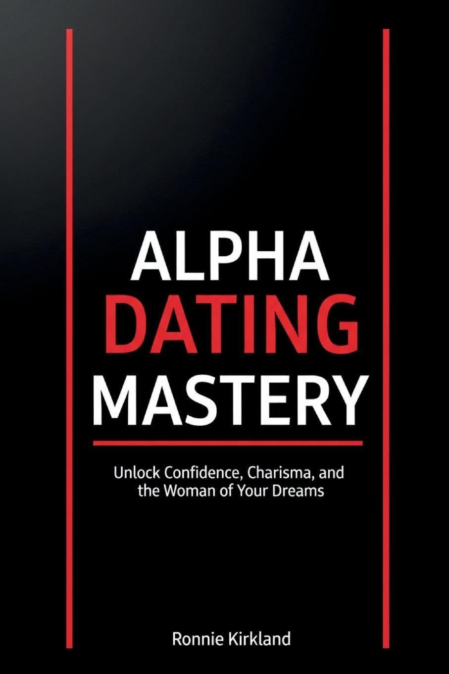 Alpha Dating Mastery      Paperback – January 31, 2026