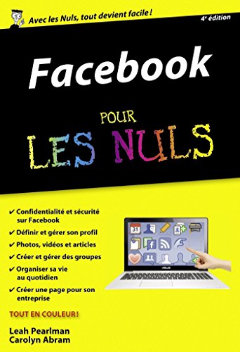 Facebook Poche Pour les Nuls, 4Ã¨me Ã©dition (French Edition)