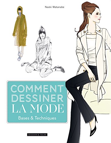 📔📔📁📂 Télécharger 📚👍 Comment dessiner la mode - base et techniques Francais PDF