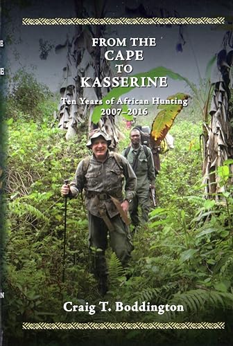 From the Cape to Kasserine: Ten years of African Hunting 2007-2016