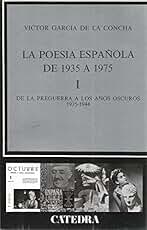 La poesia española de postguerra de 1935 a 1975 2 vols