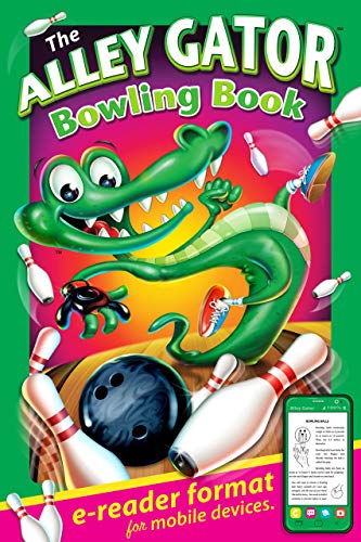 Amazon Com The Alley Gator Bowling Book E Reader Format For Mobile Devices Diner Mighty Sports Books For Kids Ebook Lacey Joe Diner Mighty Graphics Kindle Store