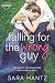 Falling For the Wrong Guy