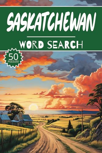 Saskatchewan Word Search: 50 Canada Puzzles, Word Find, Vocabulary Activity Book for Kids, Adults and Seniors, 50 pages