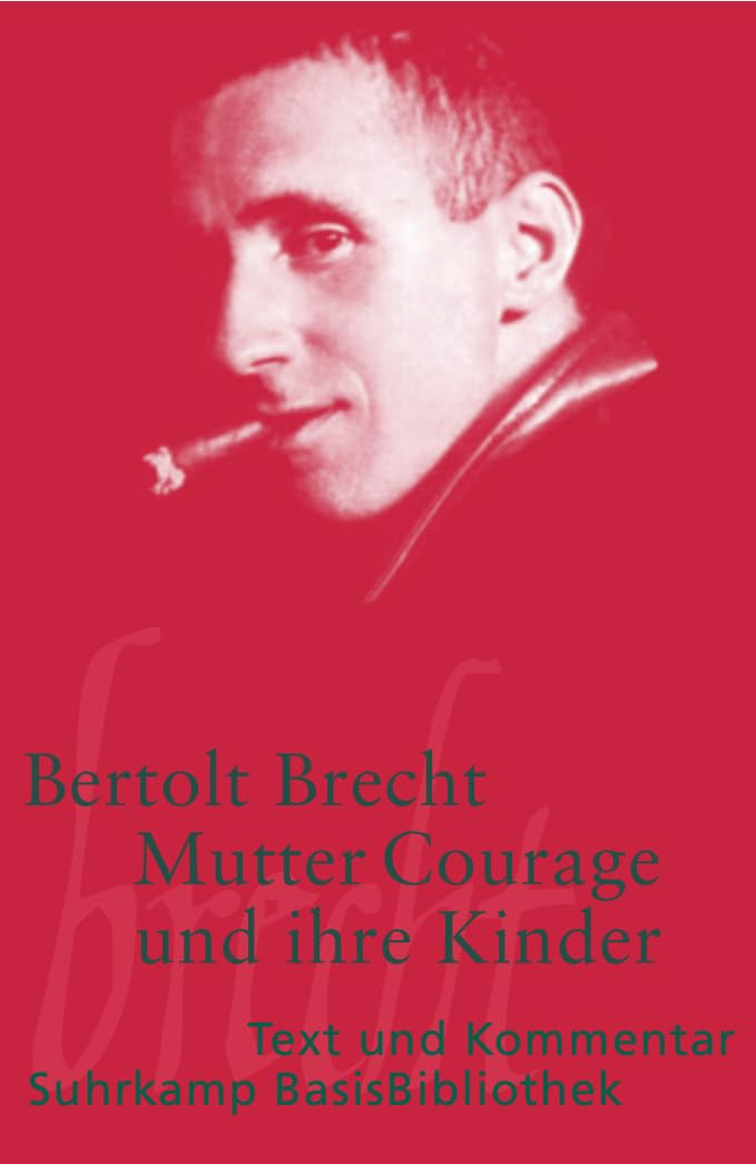 Klett-Lesehefte - Level 10: Mutter Courage Und Ihre Kinder: Text und Kommentar