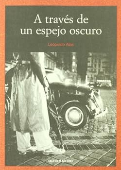 Paperback A Traves De Un Espejo Oscuro (Furtivos) (Spanish Edition) Book