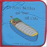  Les petits bateaux qui vont sur l\'eau