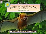 Red Bat at Sleepy Hollow Lane - a Smithsonian's Backyard Book