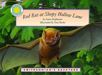 Hardcover Red Bat At Sleepy Hollow Lane (Smithsonian's Backyard) Book
