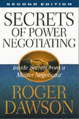 Career Press Roger Dawson's Secrets of Power Negotiating: Second Edition