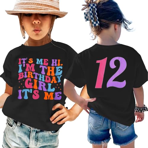 Image of Its Me Hi Im The Birthday Girl Its Me Birthday Girl Shirt Kid B-Day T-Shirt Party Tee Outfit Short Sleeve Tops 6-12Y