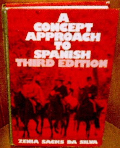 A concept approach to Spanish by Zenia Sacks Da... B01N3ME4KO Book Cover