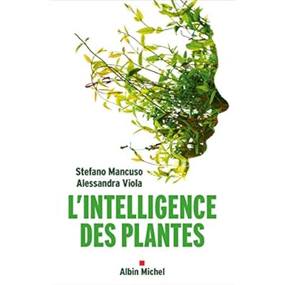 L'Intelligence des plantes