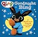 Produktbild Goodnight, Bing: Touch-and-feel book