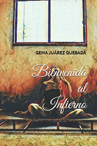 Amazon Bienvenida Al Infierno Spanish Edition 9781520373768 amazon-bienvenida-al-infierno-spanish-edition-9781520373768