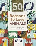 50 Reasons to Love Animals