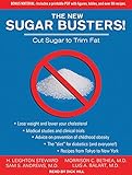 The New Sugar Busters!: Cut Sugar to Trim Fat: Includes PDF