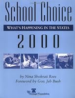School Choice, 2000 What's Happening In The States 0891950893 Book Cover