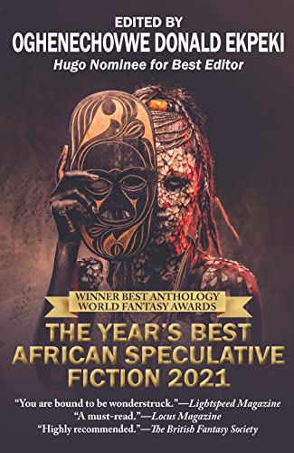 Cover of The Year's Best African Speculative Fiction 2021
