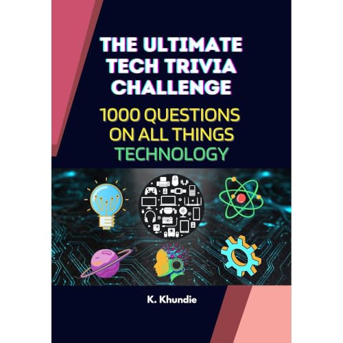 The Ultimate Tech Trivia Challenge Audiobook By Khundie cover art