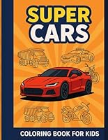 Super Car: Coloring book for kids B0F6313DMB Book Cover