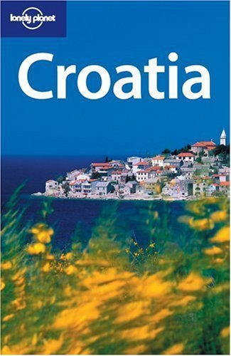 Lonely Planet Croatia (Lonely Planet Croatia)