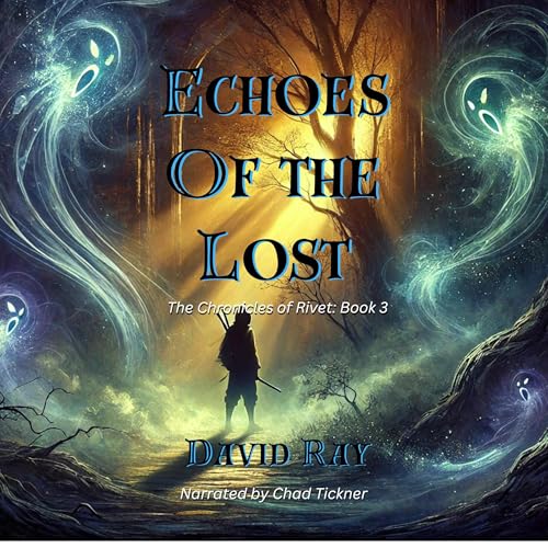Echoes of the Lost Audiolivro Por David Ray capa