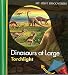 Dinosaurs at Large (My First Discoveries)