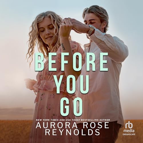 Before You Go Audiolivro Por Aurora Rose Reynolds capa