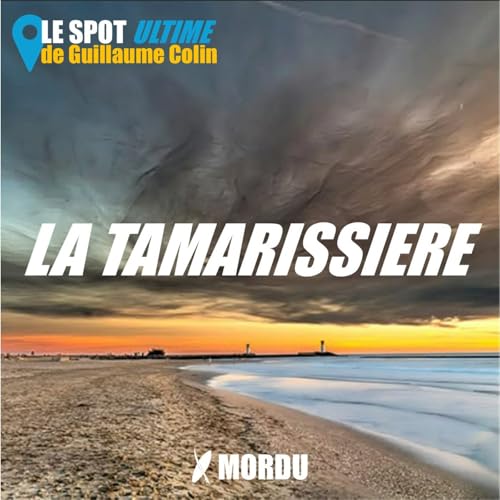 LA TAMARISSIERE : le Spot Ultime de Guillaume COLIN, champion du monde de parasurf | Wing foil, Surf, Surf foil