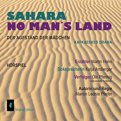 Marion Leonie Pfeifer presents Sahara No Man's Land (German edition) episode artwork