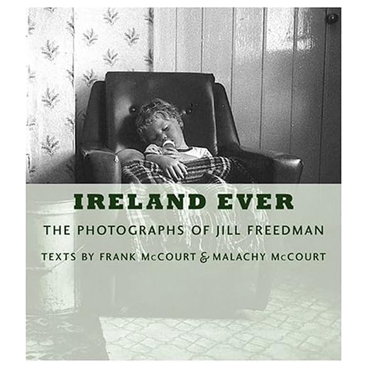 Ireland Ever: The Photographs of Jill Freedman