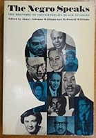 The Negro Speaks: The Rhetoric of Contemporary Black Leaders B001MC6U22 Book Cover