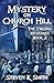 Mystery on Church Hill (The Virginia Mysteries)
