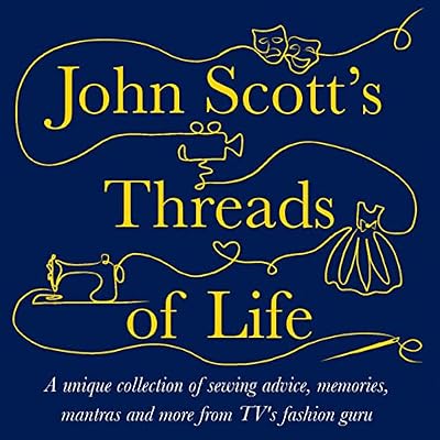 John Scott's Threads of Life