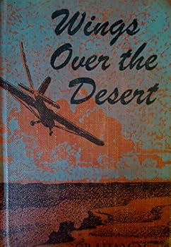 Hardcover WINGS OVER THE DESERT Book