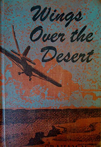 WINGS OVER THE DESERT B002J4AYFQ Book Cover
