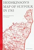 Hodskinson's Map of Suffolk in 1783
