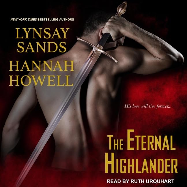The Eternal Highlander (The MacNachton Vampire Series)      Audio CD – Unabridged, March 1, 2021