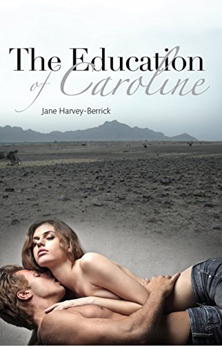 Amazon Com The Education Of Caroline The Education Series 2 The Education Of Ebook Harvey Berrick Jane Kindle Store