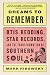 Dreams to Remember: Otis Redding, Stax Records, and the Transformation of Southern Soul