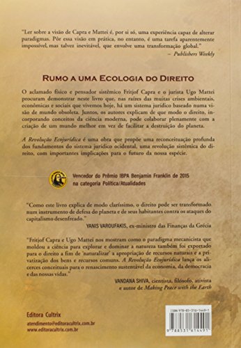 A Revolução Ecojurídica: o Direito Sistêmico em Sintonia com a Natureza e a Comunidade