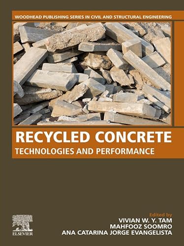 Recycled Concrete: Technologies and Performance (Woodhead Publishing Series in Civil