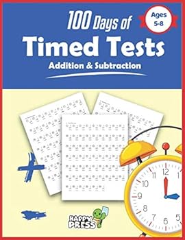 Paperback 100 Days of Timed Tests : Addition and Subtraction: Happy Turtle Press - Addition and Subtraction: Grades K-2, Math Drills, Digits 0-20, Reproducible Practice Problems Book