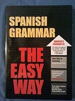 Spanish Grammar the Easy Way (Easy Way Series) 0764122630 Book Cover