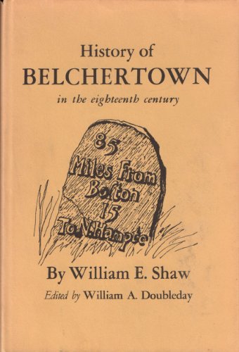 History of Belchertown in the Eighteenth Century B0006BTERS Book Cover